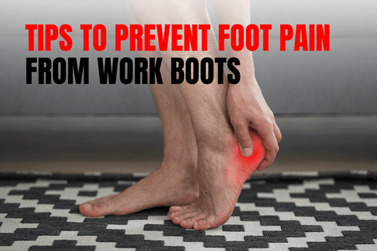 10 Must-Know Tips to Prevent Foot Pain from Work Boots: Podiatrist-Backed Guide