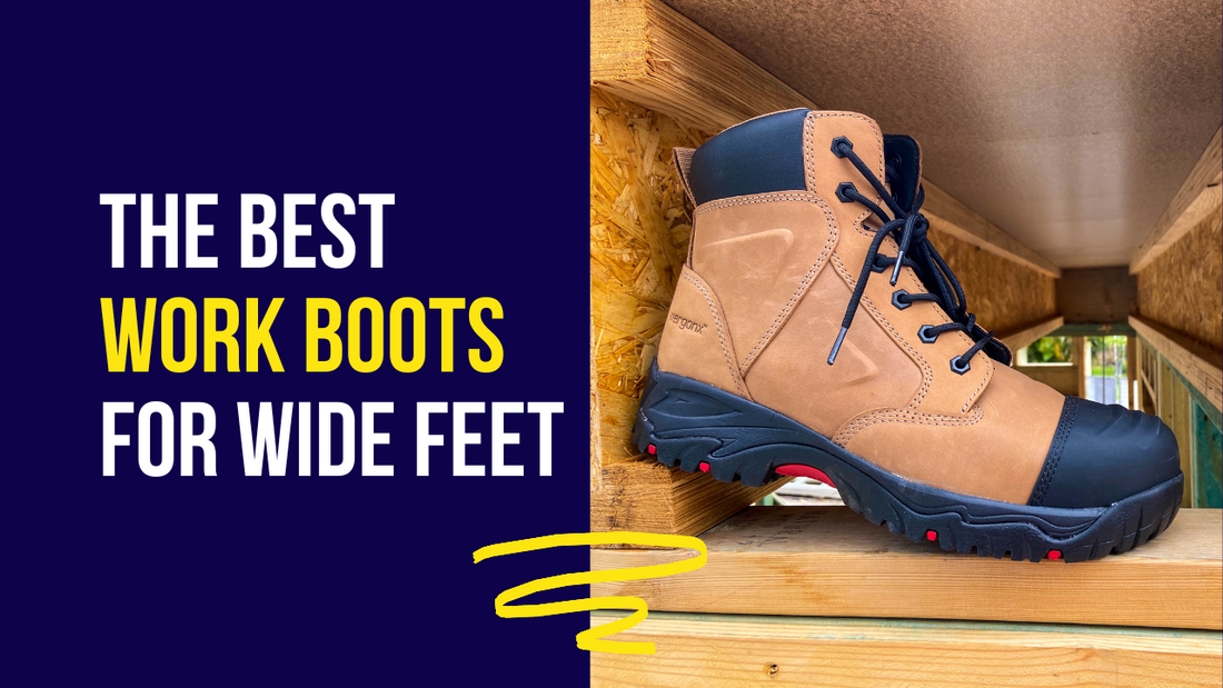 The Best Work Boots for Wide Feet