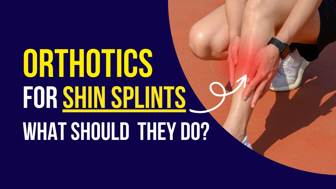 Orthotics for Shin Splints
